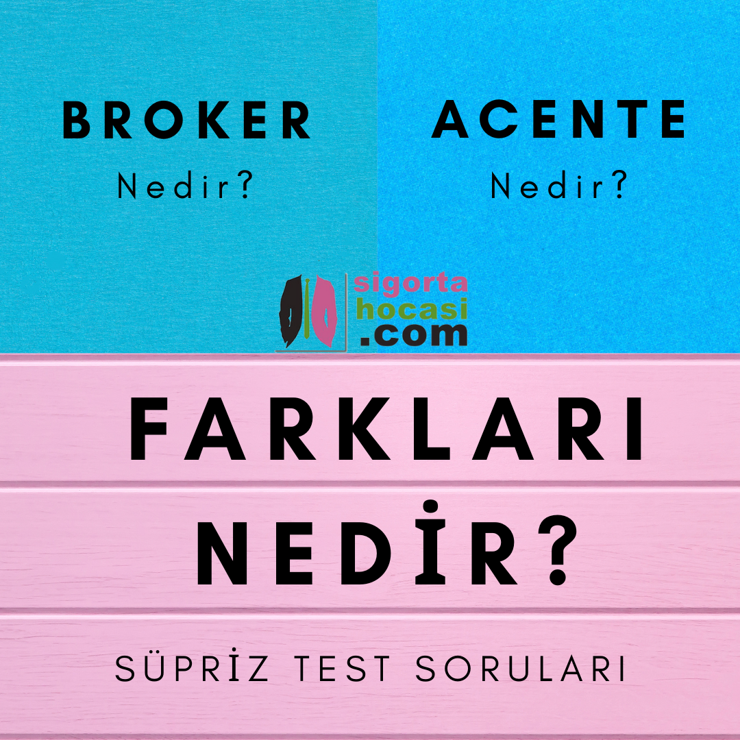 Sigorta Acentesi ve Broker Arasındaki Temel Farklar