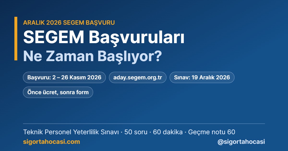 Aralık 2026 SEGEM başvuruları ne zaman başlıyor - 2-26 Kasım 2026 başvuru dönemi