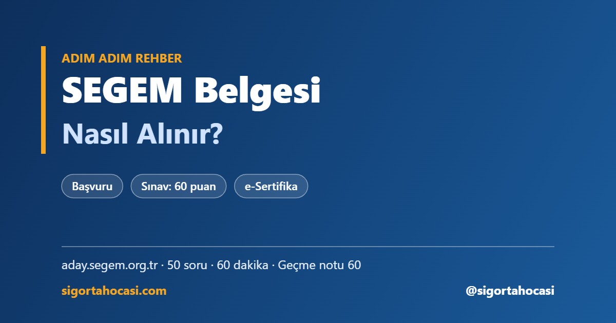 SEGEM belgesi nasıl alınır - başvuru, sınav ve elektronik sertifika adımları